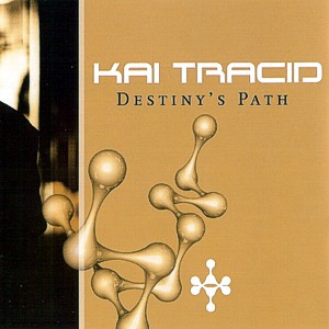 Kai Tracid – Destiny’s path