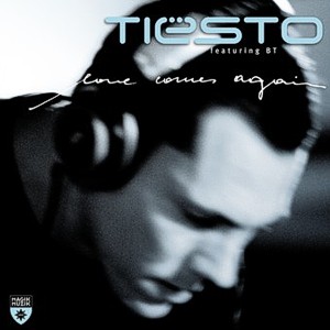 Tiesto feat. BT – Love comes again