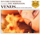 Cor Fijneman feat. Jan Johnston – Venus (Meant to be your lover)